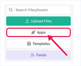 Files/Assets left panel with the Apps button highlighted