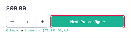Device price and quantity stepper with the Next: Pre-configure button highlighted