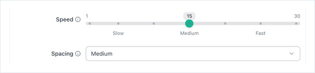 Advanced settings: the Speed slider and the Spacing dropdown
