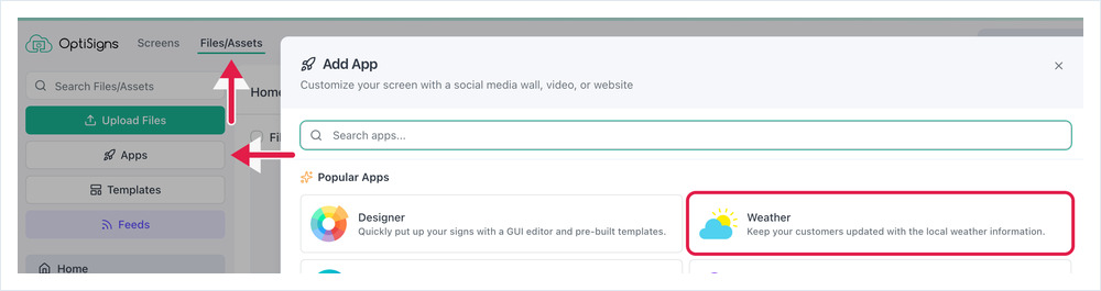 Files/Assets and Apps highlighted, with the Weather app card selected in the Add App dialog