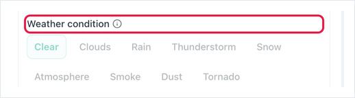 The Weather condition tabs: Clear, Clouds, Rain, Thunderstorm, Snow, Atmosphere, Smoke, Dust, Tornado