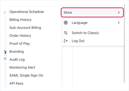 OptiSigns profile menu with More expanded, showing API Keys in the submenu