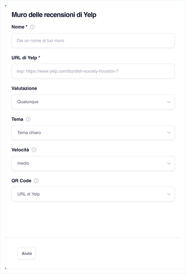 Modulo di configurazione del muro delle recensioni di Yelp: Nome, URL di Yelp, Valutazione, Tema, Velocità e QR Code