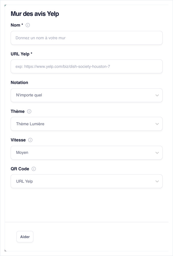 Formulaire de configuration du mur des avis Yelp : Nom, URL Yelp, Notation, Thème, Vitesse et QR Code