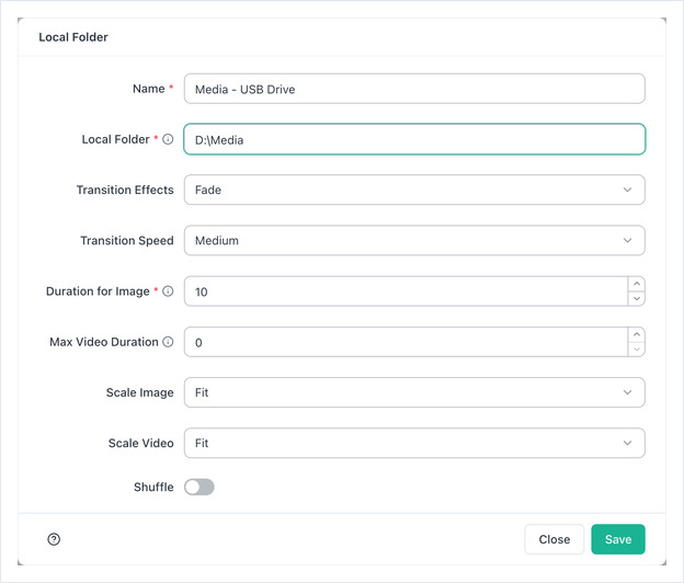 Local Folder settings form: Name, Local Folder path, transitions, durations, scaling, Shuffle