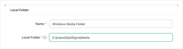 Local Folder ダイアログ。Name は Windows Media Folder、パスは C:\Users\OptiSigns\Media