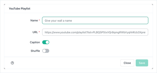 YouTube Playlist form: Name and URL fields, Caption and Shuffle toggles, Close and Save buttons.