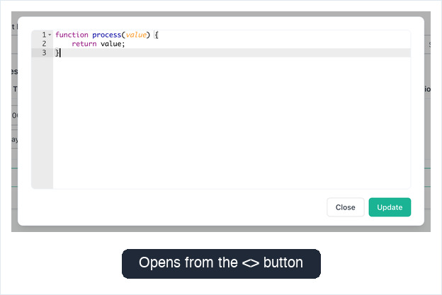 The processing-rule code editor with a default process(value) function, and Close and Update buttons.
