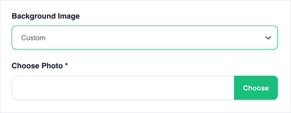 Background Image set to Custom, revealing the Choose Photo field and a green Choose button
