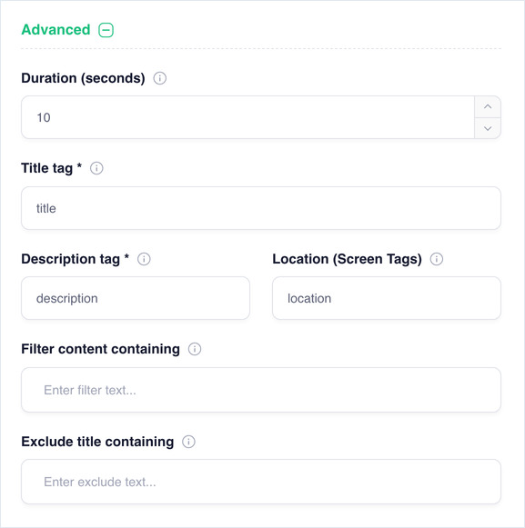 Advanced options: duration, title and description tags, location tag and content filters