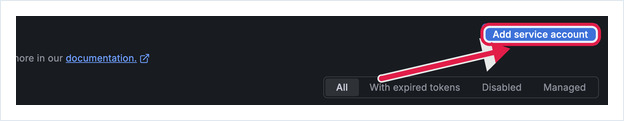 Grafana Service accounts page with the Add service account button highlighted