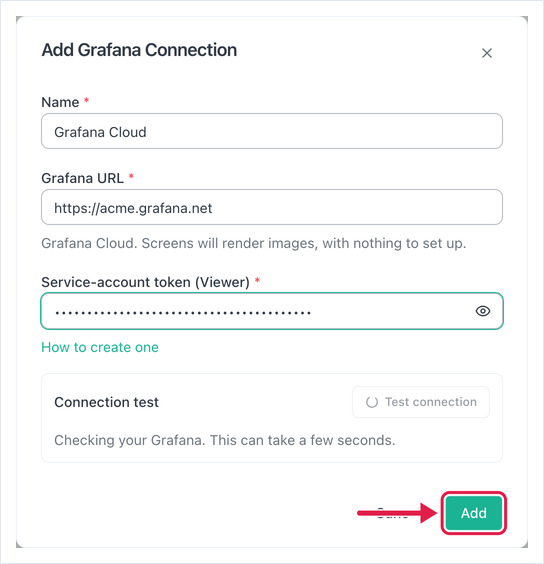 Add Grafana Connection form with name, URL, masked service-account token and connection test
