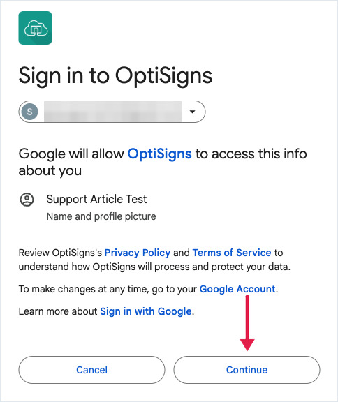Google's consent screen, Sign in to OptiSigns, with an arrow pointing at the Continue button.