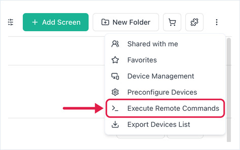 Screens toolbar menu open, arrow on Execute Remote Commands
