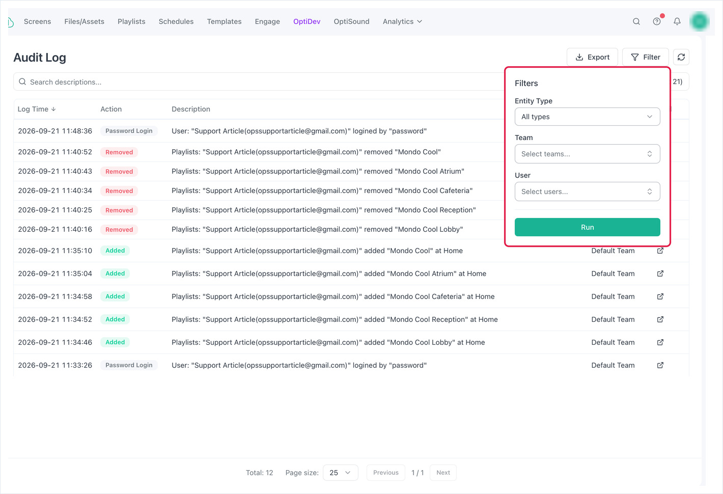 Audit Log page with the Filters popover open showing Entity Type, Team and User fields and a Run button.