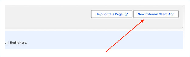 Salesforce External Client App Manager with the New External Client App button highlighted