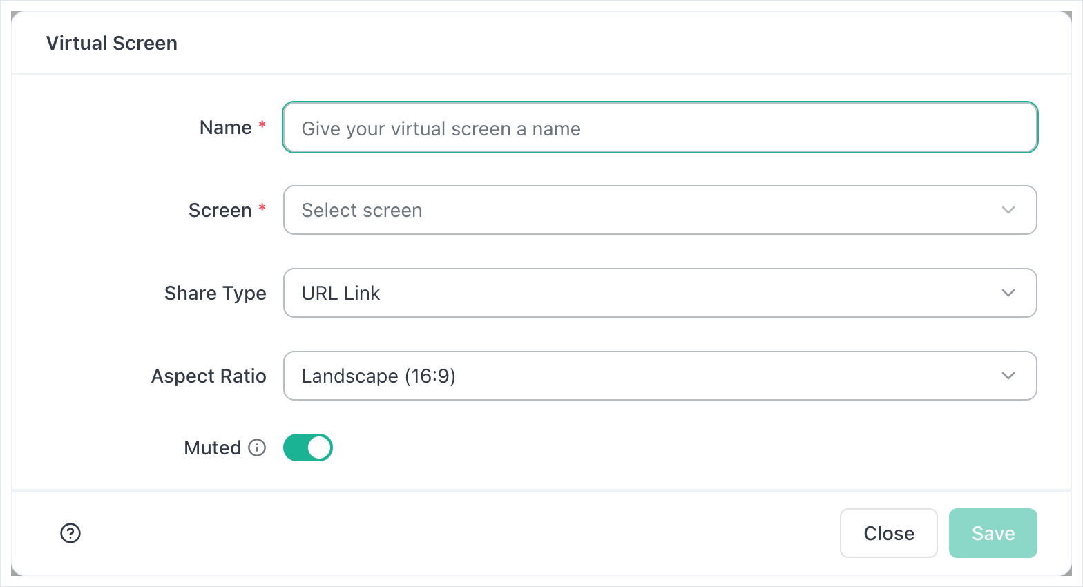 Empty Virtual Screen form with Name, Screen, Share Type, Aspect Ratio and Muted fields