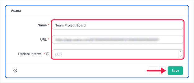 Asana app settings with Name, URL and Update Interval filled in and the Save button highlighted