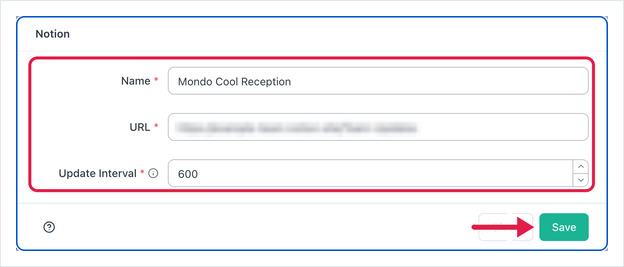 Notion app form with the Name, URL and Update Interval fields filled in and the Save button highlighted