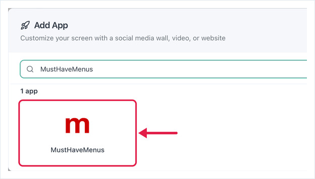 Add App dialog searched for MustHaveMenus, with the MustHaveMenus app card highlighted