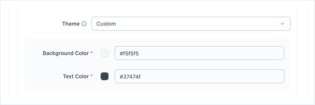 Theme set to Custom, showing the Background Color and Text Color fields