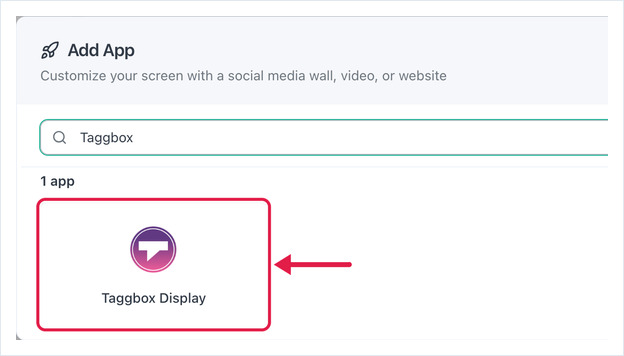 Add App dialog searched for Taggbox, with the Taggbox Display app card highlighted