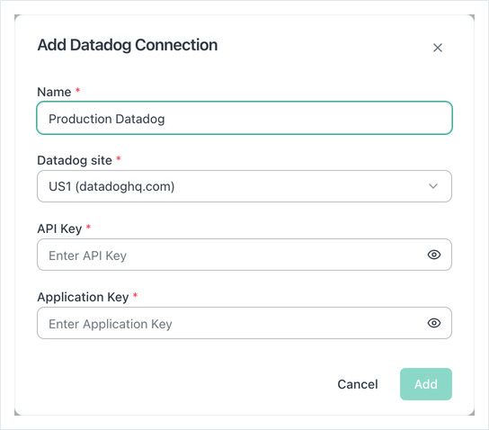 Add Datadog Connection dialog with Name, Datadog site, API Key and Application Key fields