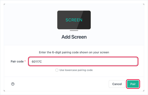 Add Screen dialog with a pair code entered and the Pair button highlighted